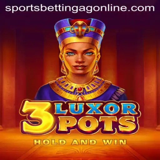 Explore the Thrilling World of 3LuxorPots: A Modern Sports Betting Adventure