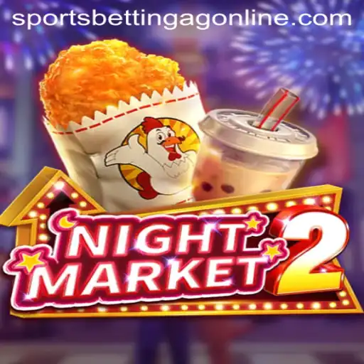 Exploring NightMarket2: A Unique Blend of Gaming and Sports Betting AG