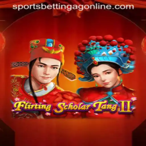Discover the Exciting World of FlirtingScholarTangII and Its Connection to Sports Betting AG