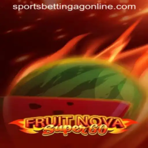 Exploring the Exciting World of FruitNovaSuper60 with Sports Betting AG